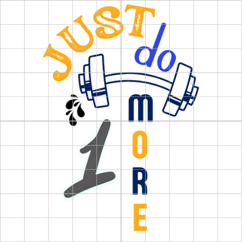 Just Do 1 More